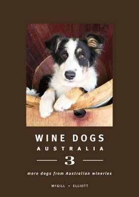 Wine Dogs Australia 3 by Craig McGill