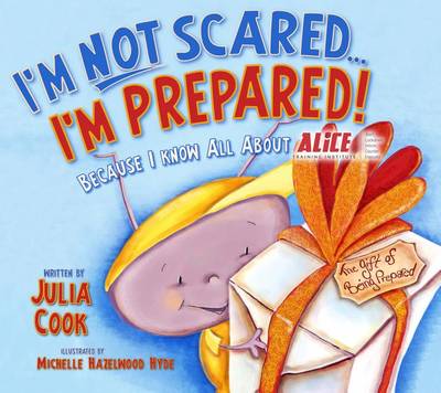 I'm Not Scared... I'm Prepared! book