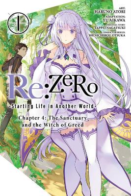 Re:ZERO -Starting Life in Another World-, Chapter 4: The Sanctuary and the Witch of Greed, Vol. 1 (manga) book