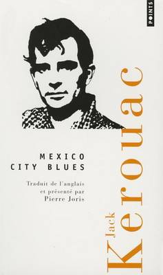 Mexico City Blues by Jack Kerouac
