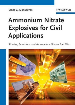Ammonium Nitrate Explosives for Civil Applications book