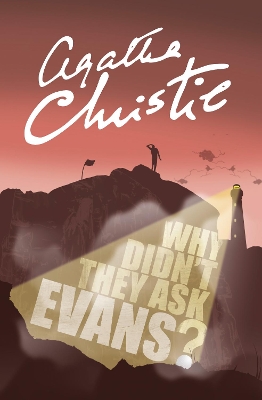 Why Didn't They Ask Evans? by Agatha Christie