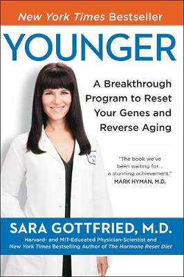 Younger by Dr Sara Gottfried