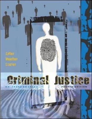 Criminal Justice: An Introduction book