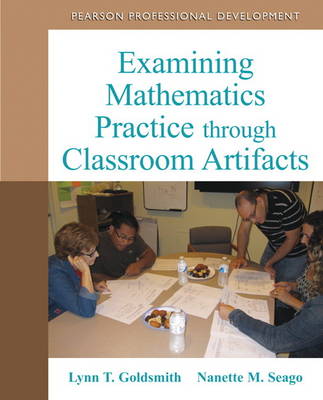 Examining Mathematics Practice through Classroom Artifacts book