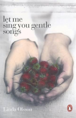 Let Me Sing You Gentle Songs book