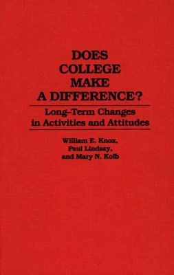 Does College Make a Difference? book