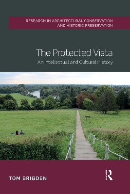 The Protected Vista: An Intellectual and Cultural History book