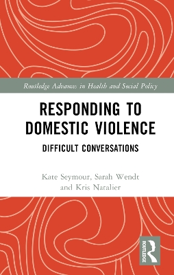 Responding to Domestic Violence: Difficult Conversations book