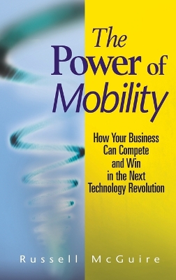 Power of Mobility by Russell McGuire