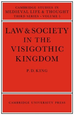 Law and Society in the Visigothic Kingdom book