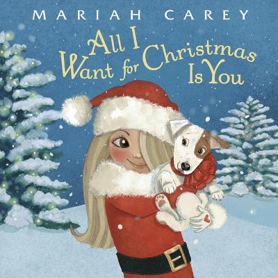 All I Want for Christmas Is You book