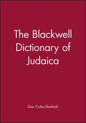 Blackwell Dictionary of Judaica book