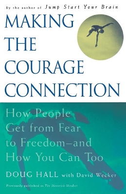Making the Courage Connection book
