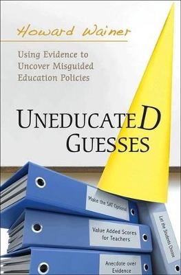 Uneducated Guesses book