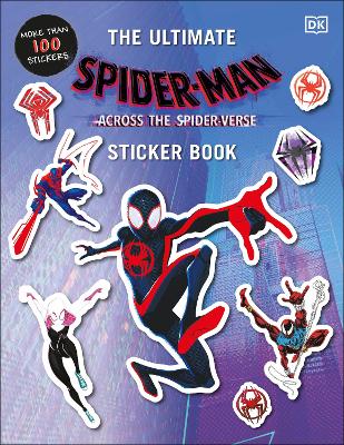 Marvel Spider-Man Across the Spider-Verse Ultimate Sticker Book by Matt Jones