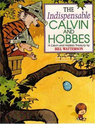 The Indispensable Calvin And Hobbes by Bill Watterson