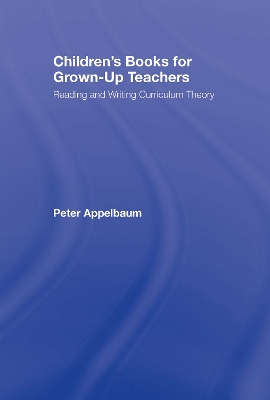 Children's Books for Grown-Up Teachers by Peter Appelbaum