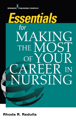 Essentials for Making the Most of Your Career in Nursing book
