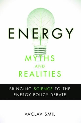 Energy Myths and Realities book