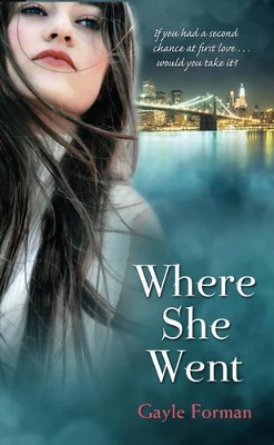 Where She Went book