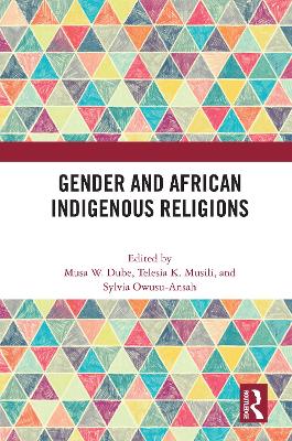 Gender and African Indigenous Religions book