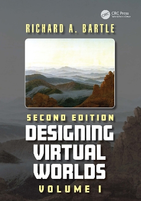 Designing Virtual Worlds: Volume I by Richard A. Bartle