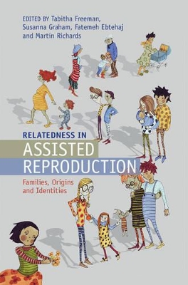 Relatedness in Assisted Reproduction by Tabitha Freeman