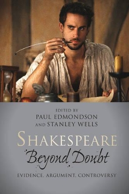 Shakespeare beyond Doubt by Paul Edmondson