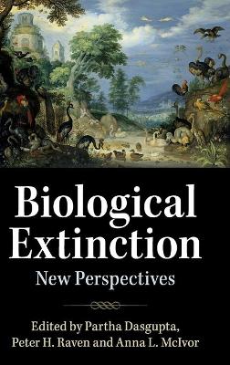 Biological Extinction: New Perspectives by Partha Dasgupta