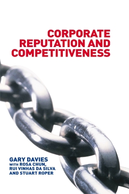 Corporate Reputation and Competitiveness by Rosa Chun