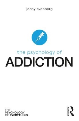 Psychology of Addiction book