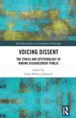 Voicing Dissent by Casey Rebecca Johnson