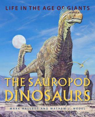 Sauropod Dinosaurs by Mark Hallett