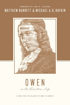 Owen on the Christian Life book