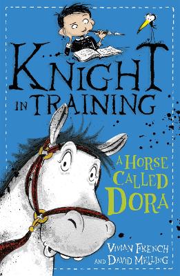 Knight in Training: A Horse Called Dora book