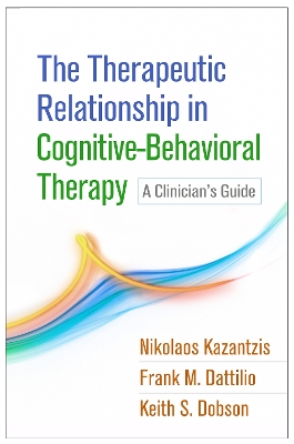 Therapeutic Relationship in Cognitive-Behavioral Therapy book