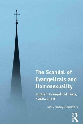 Scandal of Evangelicals and Homosexuality book
