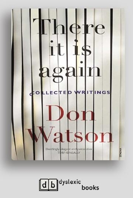 There It Is Again by Don Watson