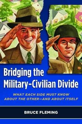 Bridging the Military-Civilian Divide book