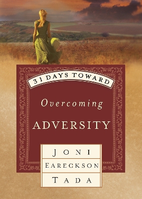 31 Days Toward Overcoming Adversity book