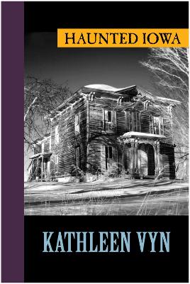 Haunted Iowa book