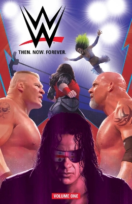 WWE: Then. Now. Forever. Vol. 1 book