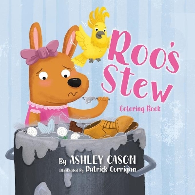 Roo's Stew-Coloring Book by Ashley Barusso Hole