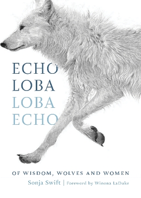 Echo Loba, Loba Echo: The Metaphor of Wolf book