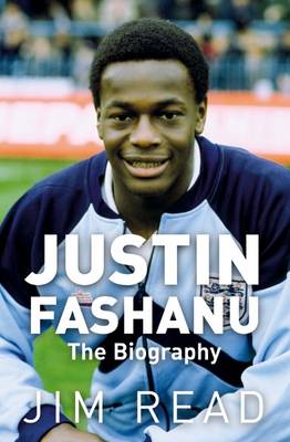 Justin Fashanu. the Biography book