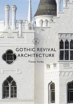 Gothic Revival Architecture book