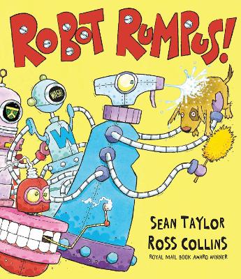 Robot Rumpus by Sean Taylor
