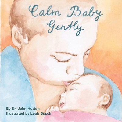 Calm Baby, Gently book