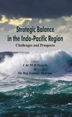 Strategic Balance in the Indo-Pacific Region book